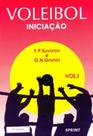 Voleibol Iniciação - Volume 1