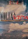 Volta à Vida