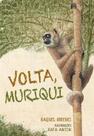 Volta, Muriqui