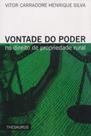 Vontade do Poder. no Direito de Propriedade Rural - Thesaurus