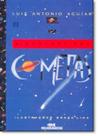 Vontade Dos Cometas , A - MELHORAMENTOS