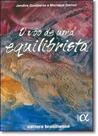Voo de Uma Equilibrista, O - BRASILIENSE