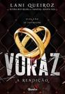 Voraz Iii : a Rendicao