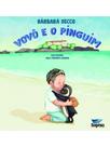Vovô e o pinguim