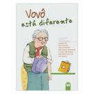 Vovô está diferente Vovô está diferente