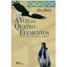 Voz dos quatro elementos, a