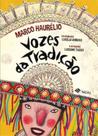 Vozes da Tradição (Capa Dura), Editora Imeph