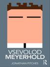 Vsevolod meyerhold - ROUTLEDGE