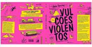 Vulcões Violentos