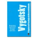 Vygotsky Psiquiatria Psicologia Do Desenvolvimento - Editora Sparta