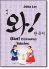 Wa! Coreano Básico - PONTES