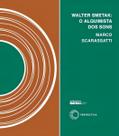 Walter Smetak: o alquimista dos sons Walter Smetak: o alquimista dos sons