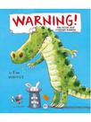 Warning! this book may contain rabbits!