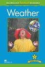 Weather - Macmillan Factual Readers - Level 4 - Macmillan - ELT