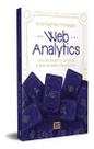 Web Analytics - Uma Abordagem à Cultura de Análise de Dados Nas Empresas