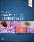 Weedon s Skin Pathology Essentials - ELSEVIER (IMPORT) 2024 Weedon s Skin Pathology Essentials - ELSEVIER (IMPORT) 2024