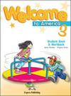 Welcome to america 3 - student's book and workbook - Express Publishing