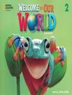 Welcome To Our World 2 Student Book With Olp All Caps American 2Nd Ed - NATGEO & CENGAGE ELT
