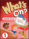What's on 1 - activity book