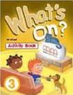 What's on 3 - activity book What's on 3 - activity book