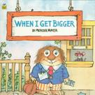 When i get bigger
