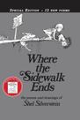Where the sidewalk ends - HARPERCOLLINS USA Where the sidewalk ends - HARPERCOLLINS USA