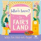 WhoS Here In Fairyland WhoS Here In Fairyland