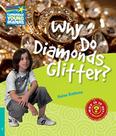 Why do diamonds glitter - CAMBRIDGE