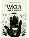 Wicca para todos Wicca para todos