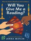 Will you give me a reading Will you give me a reading