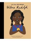 Wilma rudolph - little people, big dreams - vol. 27 Wilma rudolph - little people, big dreams - vol. 27