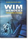 Wim Wenders: Psicanálise e Cinema - PONTES