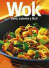 Wok, sano, sabroso y fácil