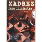 Xadrez Para Iniciantes - CIENCIA MODERNA