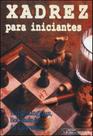 Xadrez para iniciantes - CIENCIA MODERNA Xadrez para iniciantes - CIENCIA MODERNA