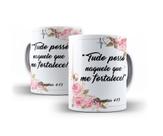 Xícara Branca Porcelana Decorada Mensagem Bíblica Filipenses 4:13 - 325 ml + Caixinha