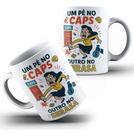 Xícara Caneca Personalizada de Porcelana Cerâmica Um pé no Caps e outro no Serasa