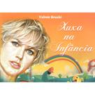 Xuxa na infância - VITROLA - LIVROS
