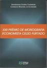 Xxii premio de monografia economista celso furtado