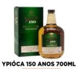 Ypioca 150 anos Ypioca 150 anos