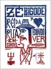 Zé bigode rei da rua - em cordel - EDIÇOES BARBATANA