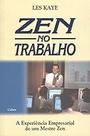Zen No Trabalho Kaye, Les