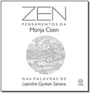 Zen - Pensamentos da Monja Coen