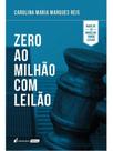 Zero ao milhão com leilão - 2025