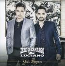 Zezé Di Camargo E Luciano 2016 - Dois Tempos Cd