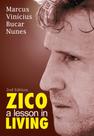 Zico. A Lesson In Living - Thesaurus Zico. A Lesson In Living - Thesaurus