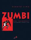 Zumbi Dos Palmares - Colecao Mistura Brasileira - PAULUS