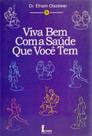 Zz-viva Bem Com a Saude Que Voce Tem - ICONE