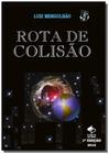 05 - rota de colisao