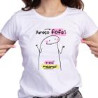 1 Camiseta Flork Pareço Fofa e Sou Mesmo Presente Engraçado